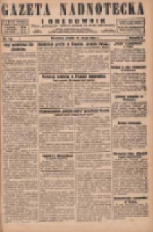 Gazeta Nadnotecka i Orędownik: pismo poświęcone sprawie polskiej na ziemi nadnoteckiej 1929.05.17 R.9 Nr113
