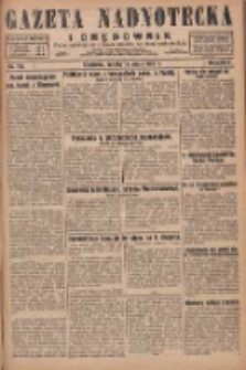 Gazeta Nadnotecka i Orędownik: pismo poświęcone sprawie polskiej na ziemi nadnoteckiej 1929.05.18 R.9 Nr114
