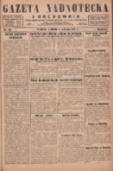 Gazeta Nadnotecka i Orędownik: pismo poświęcone sprawie polskiej na ziemi nadnoteckiej 1929.06.02 R.9 Nr124
