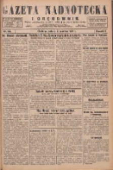 Gazeta Nadnotecka i Orędownik: pismo poświęcone sprawie polskiej na ziemi nadnoteckiej 1929.06.08 R.9 Nr129
