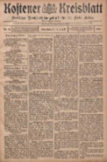 Kostener Kreisblatt: amtliches Ver&ouml;ffentlichungsblatt f&uuml;r den Kreis Kosten 1908.08.01 Jg.43 Nr92