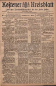Kostener Kreisblatt: amtliches Ver&ouml;ffentlichungsblatt f&uuml;r den Kreis Kosten 1908.08.08 Jg.43 Nr95