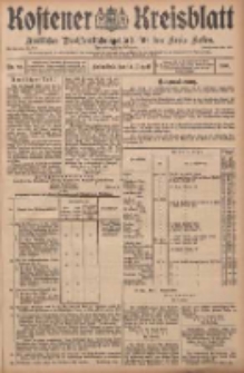 Kostener Kreisblatt: amtliches Veröffentlichungsblatt für den Kreis Kosten 1908.08.15 Jg.43 Nr98