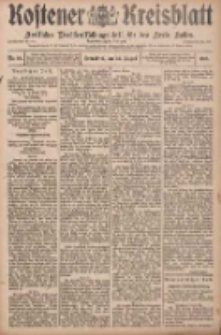 Kostener Kreisblatt: amtliches Ver&ouml;ffentlichungsblatt f&uuml;r den Kreis Kosten 1908.08.22 Jg.43 Nr101