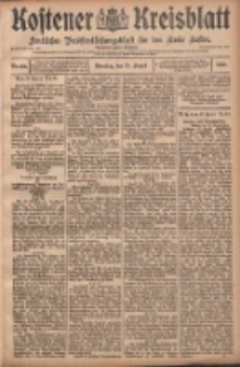 Kostener Kreisblatt: amtliches Ver&ouml;ffentlichungsblatt f&uuml;r den Kreis Kosten 1908.08.25 Jg.43 Nr102