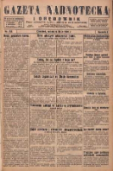 Gazeta Nadnotecka i Orędownik: pismo poświęcone sprawie polskiej na ziemi nadnoteckiej 1929.07.06 R.9 Nr152