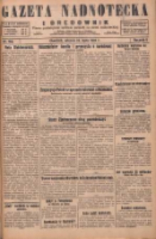 Gazeta Nadnotecka i Orędownik: pismo poświęcone sprawie polskiej na ziemi nadnoteckiej 1929.07.23 R.9 Nr166