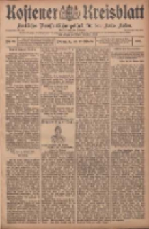 Kostener Kreisblatt: amtliches Ver&ouml;ffentlichungsblatt f&uuml;r den Kreis Kosten 1908.10.22 Jg.43 Nr127