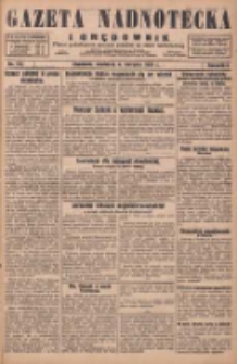 Gazeta Nadnotecka i Orędownik: pismo poświęcone sprawie polskiej na ziemi nadnoteckiej 1929.08.04 R.9 Nr177