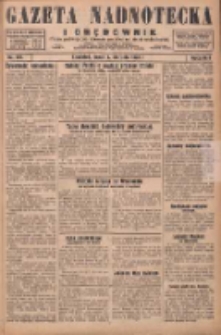 Gazeta Nadnotecka i Orędownik: pismo poświęcone sprawie polskiej na ziemi nadnoteckiej 1929.08.07 R.9 Nr179