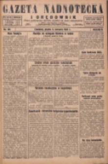 Gazeta Nadnotecka i Orędownik: pismo poświęcone sprawie polskiej na ziemi nadnoteckiej 1929.08.09 R.9 Nr181