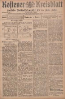 Kostener Kreisblatt: amtliches Veröffentlichungsblatt für den Kreis Kosten 1908.11.10 Jg.43 Nr135