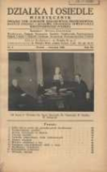 Działka i Osiedle: miesięcznik Związku Towarzystw Ogr&oacute;dk&oacute;w Działkowych Rzeczypospolitej Polskiej 1936.04 R.9 Nr4