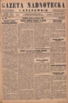 Gazeta Nadnotecka i Orędownik: pismo poświęcone sprawie polskiej na ziemi nadnoteckiej 1929.08.21 R.9 Nr190