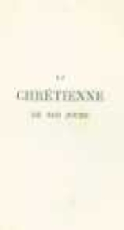 La Chr&eacute;tienne de nos jours: lettres spirituelles. P.2 L'Age mur et la vieillesse