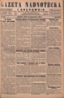 Gazeta Nadnotecka i Orędownik: pismo poświęcone sprawie polskiej na ziemi nadnoteckiej 1929.10.15 R.9 Nr237