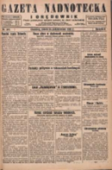Gazeta Nadnotecka i Orędownik: pismo poświęcone sprawie polskiej na ziemi nadnoteckiej 1929.10.26 R.9 Nr247