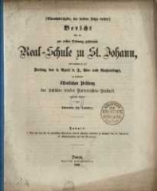 Bericht &uuml;ber die [...] St. Johannis-Schule, [...]