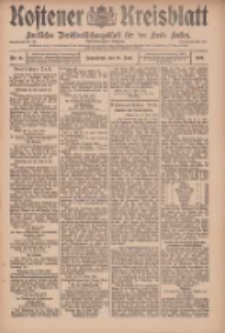 Kostener Kreisblatt: amtliches Ver&ouml;ffentlichungsblatt f&uuml;r den Kreis Kosten 1909.06.19 Jg.44 Nr73