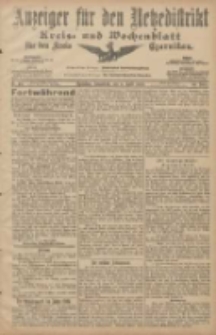 Anzeiger f&uuml;r den Netzedistrikt Kreis- und Wochenblatt f&uuml;r den Kreis Czarnikau 1907.04.06 Jg.55 Nr40