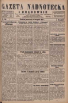 Gazeta Nadnotecka i Orędownik: pismo poświęcone sprawie polskiej na ziemi nadnoteckiej 1929.11.14 R.9 Nr262