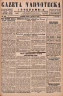 Gazeta Nadnotecka i Orędownik: pismo poświęcone sprawie polskiej na ziemi nadnoteckiej 1929.12.04 R.9 Nr279