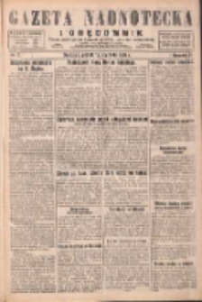 Gazeta Nadnotecka i Orędownik: pismo poświęcone sprawie polskiej na ziemi nadnoteckiej 1930.01.10 R.10 Nr7