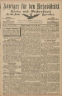 Anzeiger f&uuml;r den Netzedistrikt Kreis- und Wochenblatt f&uuml;r den Kreis Czarnikau 1907.07.30 Jg.55 Nr88