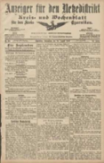 Anzeiger f&uuml;r den Netzedistrikt Kreis- und Wochenblatt f&uuml;r den Kreis Czarnikau 1907.08.24 Jg.55 Nr99