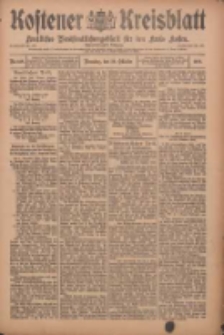 Kostener Kreisblatt: amtliches Ver&ouml;ffentlichungsblatt f&uuml;r den Kreis Kosten 1909.10.26 Jg.44 Nr128