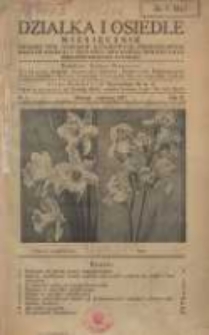 Działka i Osiedle: miesięcznik Związku Towarzystw Ogr&oacute;dk&oacute;w Działkowych Rzeczypospolitej Polskiej 1937.01 R.10 Nr1