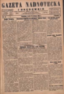 Gazeta Nadnotecka i Orędownik: pismo poświęcone sprawie polskiej na ziemi nadnoteckiej 1930.02.19 R.10 Nr41