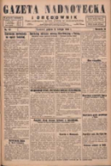 Gazeta Nadnotecka i Orędownik: pismo poświęcone sprawie polskiej na ziemi nadnoteckiej 1930.02.21 R.10 Nr43
