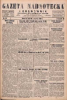 Gazeta Nadnotecka i Orędownik: pismo poświęcone sprawie polskiej na ziemi nadnoteckiej 1930.03.07 R.10 Nr55
