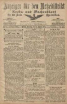 Anzeiger für den Netzedistrikt Kreis- und Wochenblatt für den Kreis Czarnikau 1907.09.24 Jg.55 Nr112