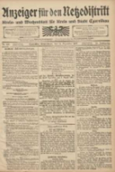 Anzeiger f&uuml;r den Netzedistrikt Kreis- und Wochenblatt f&uuml;r den Kreis Czarnikau 1907.12.21 Jg.55 Nr150