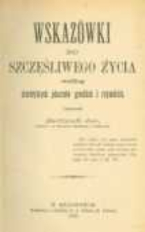 Wskaz&oacute;wki do szczęśliwego życia według starożytnych pisarz&oacute;w greckich i rzymskich