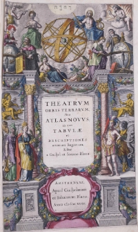 Theatrum orbis terrarum sive Atlas novus in quo tabulae et descriptiones omnium regionum, editae a Guiljel et Ioanne Blaeu.