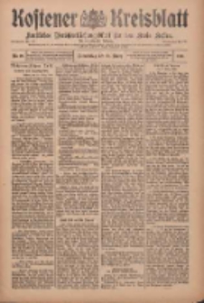 Kostener Kreisblatt: amtliches Veröffentlichungsblatt für den Kreis Kosten 1910.03.10 Jg.45 Nr29