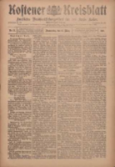 Kostener Kreisblatt: amtliches Veröffentlichungsblatt für den Kreis Kosten 1910.03.17 Jg.45 Nr32