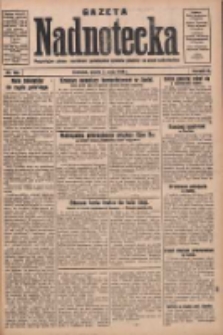 Gazeta Nadnotecka: bezpartyjne pismo narodowe poświęcone sprawie polskiej na ziemi nadnoteckiej 1930.05.02 R.10 Nr102
