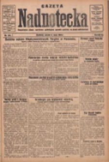 Gazeta Nadnotecka: bezpartyjne pismo narodowe poświęcone sprawie polskiej na ziemi nadnoteckiej 1930.05.06 R.10 Nr104