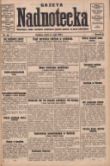 Gazeta Nadnotecka: bezpartyjne pismo narodowe poświęcone sprawie polskiej na ziemi nadnoteckiej 1930.05.21 R.10 Nr116
