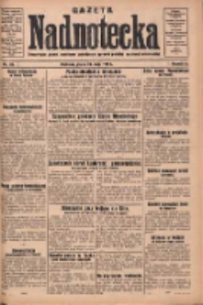 Gazeta Nadnotecka: bezpartyjne pismo narodowe poświęcone sprawie polskiej na ziemi nadnoteckiej 1930.05.23 R.10 Nr118