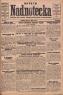 Gazeta Nadnotecka: bezpartyjne pismo narodowe poświęcone sprawie polskiej na ziemi nadnoteckiej 1930.05.24 R.10 Nr119
