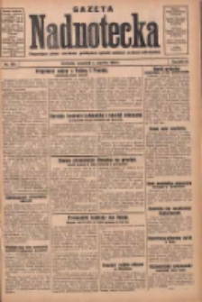 Gazeta Nadnotecka: bezpartyjne pismo narodowe poświęcone sprawie polskiej na ziemi nadnoteckiej 1930.06.05 R.10 Nr128
