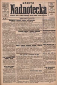 Gazeta Nadnotecka: bezpartyjne pismo narodowe poświęcone sprawie polskiej na ziemi nadnoteckiej 1930.06.06 R.10 Nr129