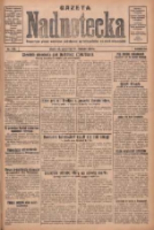 Gazeta Nadnotecka: bezpartyjne pismo narodowe poświęcone sprawie polskiej na ziemi nadnoteckiej 1930.06.12 R.10 Nr133
