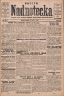 Gazeta Nadnotecka: bezpartyjne pismo narodowe poświęcone sprawie polskiej na ziemi nadnoteckiej 1930.06.13 R.10 Nr134