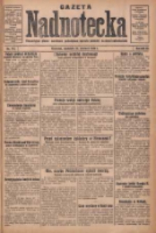 Gazeta Nadnotecka: bezpartyjne pismo narodowe poświęcone sprawie polskiej na ziemi nadnoteckiej 1930.06.22 R.10 Nr141